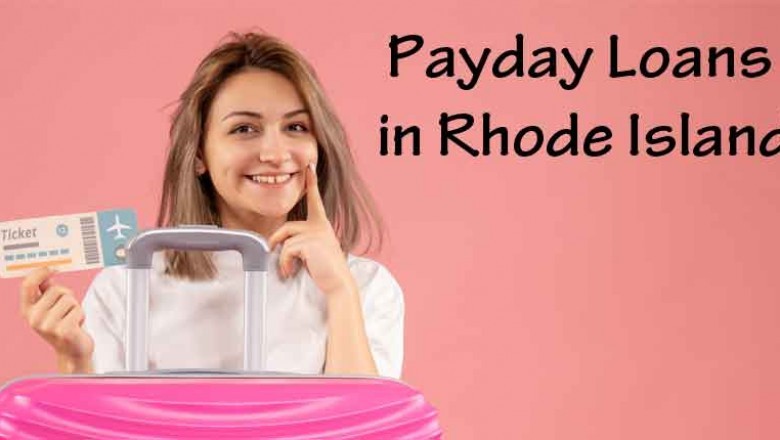 Rhode Island Payday Loans - Get Your Cash Advance