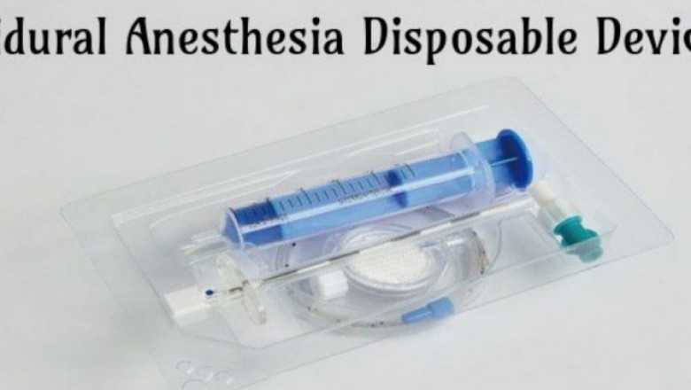 Epidural Anesthesia Disposable Devices Market Opportunity Analysis - 2027