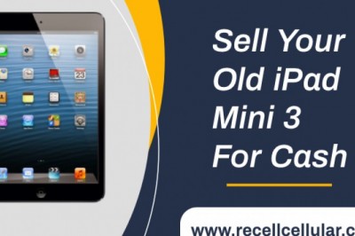 Sell Your Old iPad Mini 3 For Cash