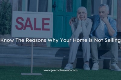 Reasons Your Home is Not Selling