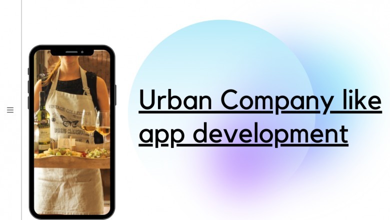 Steps to create your resilient on-demand Home service app like Urban Company