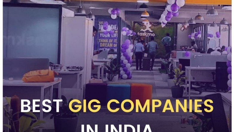 Best Gig Companies In India