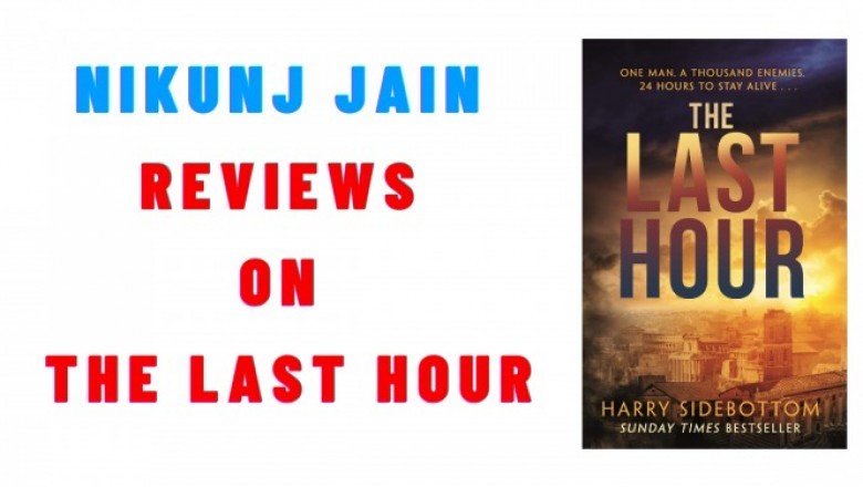 Nikunj Jain Reviews On The Last Hour