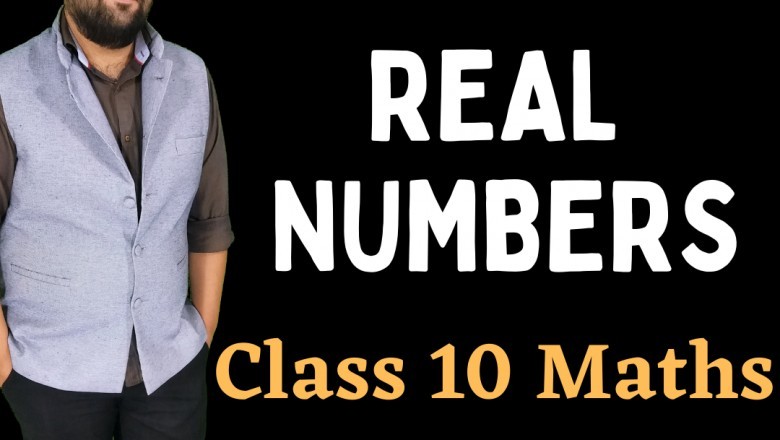 Real Numbers Class 10 Maths