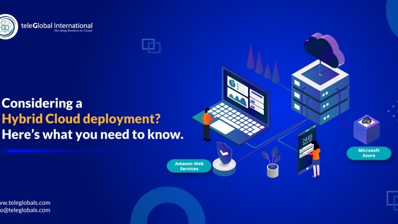 Considering a Hybrid Cloud deployment? Here’s what you need to know