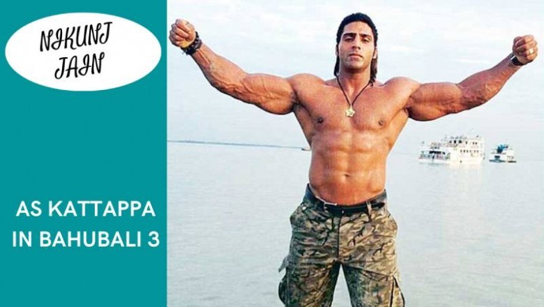 Nikunj Jain Shall Play The Active Role In Bahubali 3 As Kattappa?