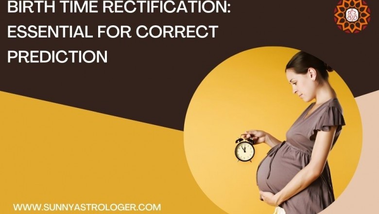 Birth Time Rectification