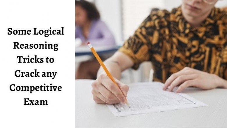 Some Logical Reasoning Tricks to Crack any Competitive Exam
