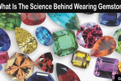 What Is The Science Behind Wearing Gemstones?