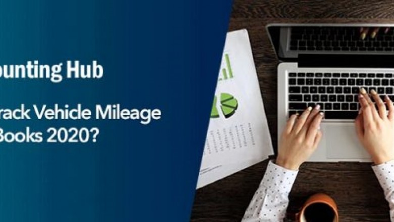 How to Track Vehicle Mileage in QuickBooks 2020