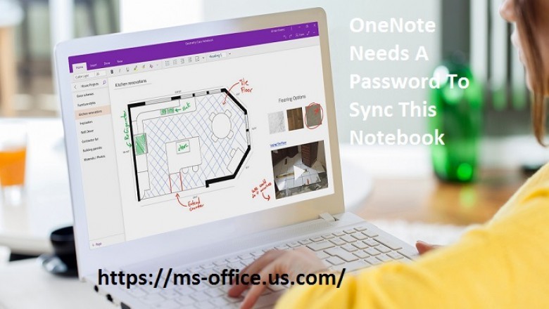 Method To Fix If OneNote Needs A Password To Sync this Notebooks: - office.com/setup