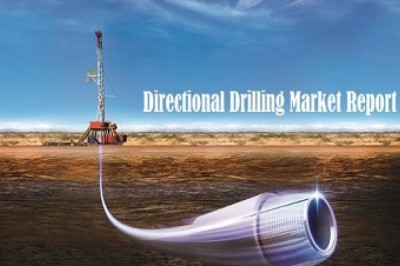 Directional Drilling Market Size, Share, Trend Analysis & Forecast 2026