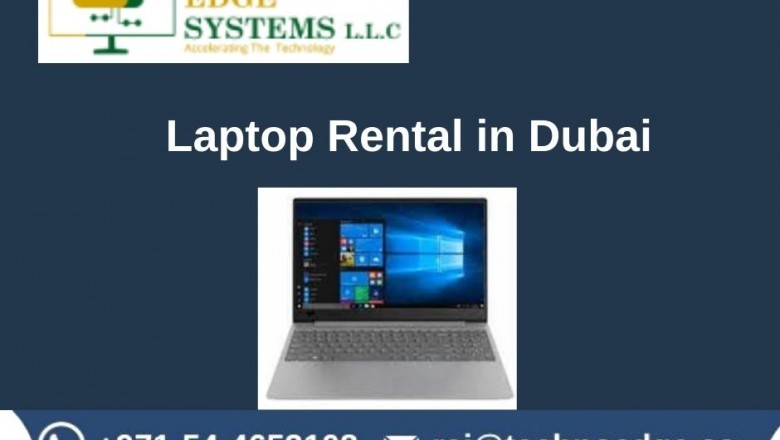 What are the Benefits for Laptop Rentals in Dubai?