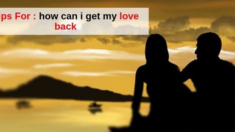 How can i get my love back - Astrology Vashikaran Specialist