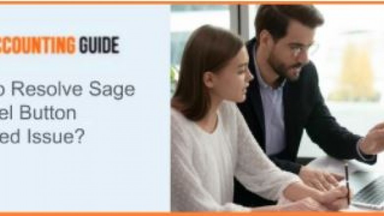 Fixed: Sage Excel Button Disabled Issue