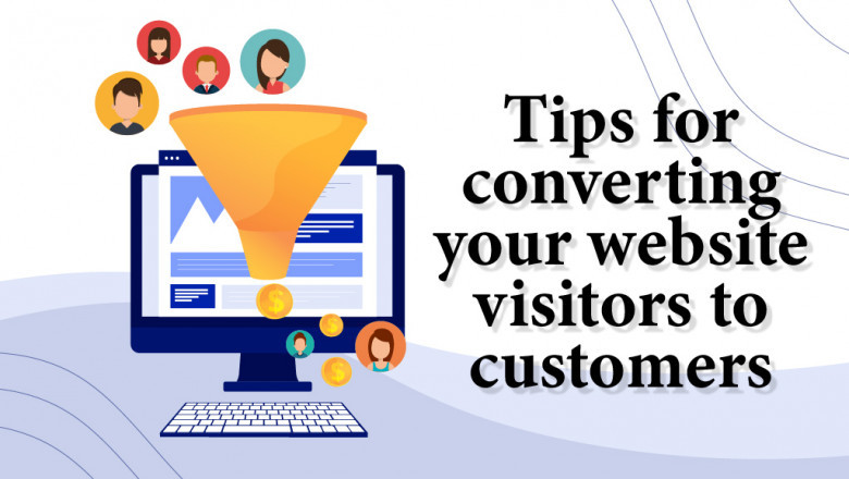 Tips for converting website visitors to customers