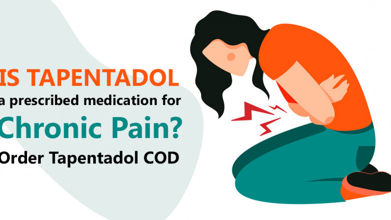 Is Tapentadol a prescribed medication for chronic pain? Order Tapentadol COD