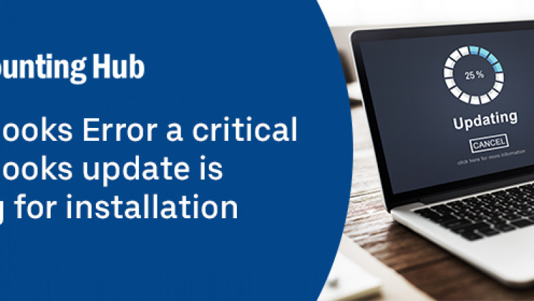 Critical QuickBooks Update Is Waiting For Installation: QuickBooks Error