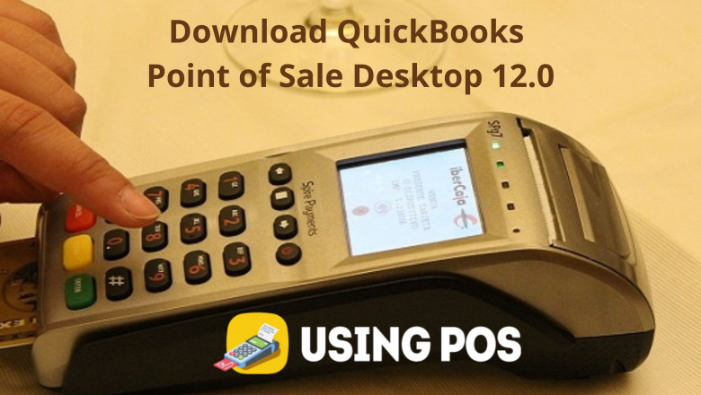 Download QuickBooks Point of Sale Desktop 12.0