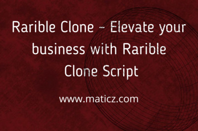 Rarible Clone - Elevate your business with Rarible Clone Script