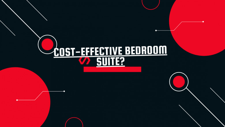 What are the Best Things to Look for When Picking a Cost-Effective Bedroom Suite?