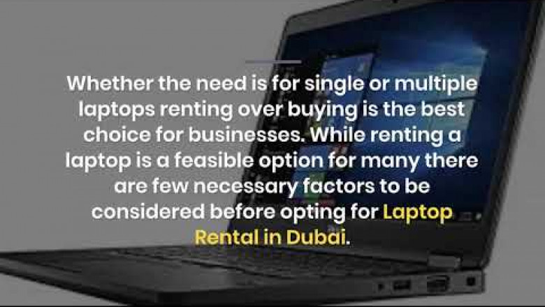 What are the Factors to Consider for Business Laptop Rental in Dubai?