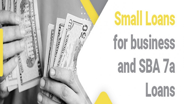 Small Loans for Business and SBA 7a Loans
