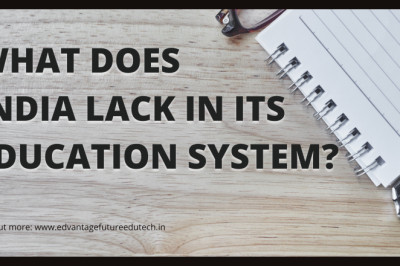 WHAT DOES INDIA LACK IN ITS EDUCATION SYSTEM?