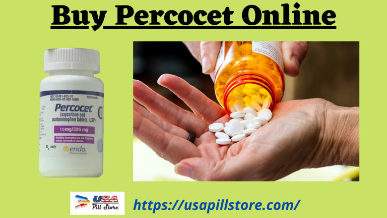 Buy Percocet Online Cheap with No Prescription | USA Pill Store