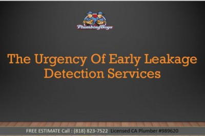 The Urgency Of Early Leakage Detection Services