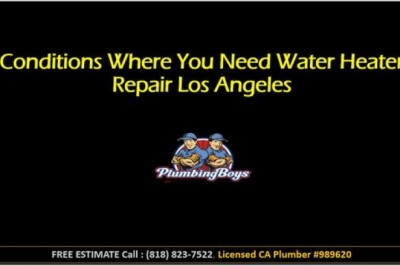 Conditions where You Need Water Heater Repair Los Angeles