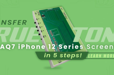 How to Transfer True Tone to AQ7 iPhone 12 Series Screens?