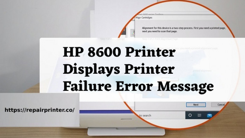 Fixed : HP 8600 Printer displays Printer Failure error message