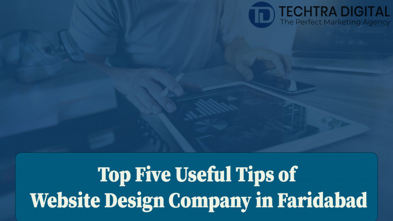 Top 5 Useful Tips of Website Design Company in Faridabad