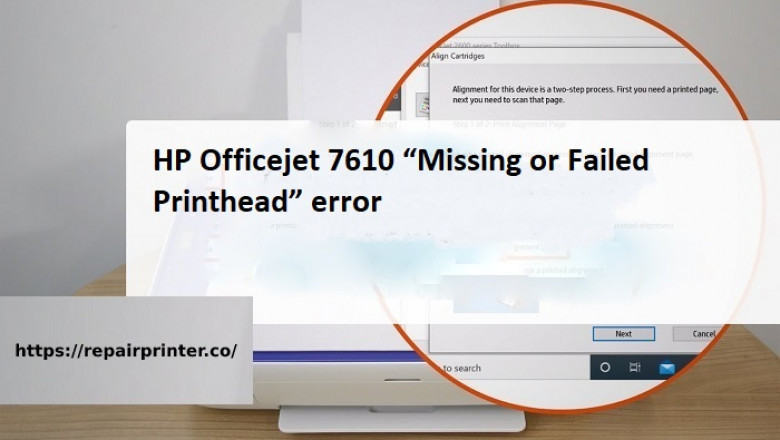 HP Officejet 7610 “Missing or Failed Printhead” error : Fixed