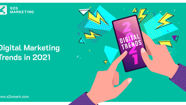 Top 5 Digital Marketing Trends in 2021
