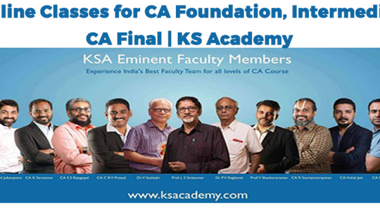 CA Online Classes for CA Foundation, Intermediate & CA Final | KS Academy