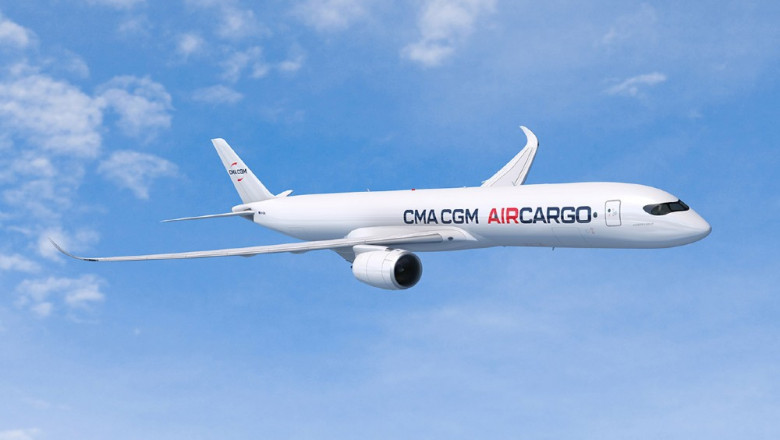 CMA CGM Air Cargo agrees to purchase 4 new A350 freighter aircraft
