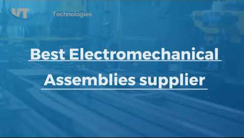 Electromechanical Assemblies and Box builds manufacturers in USA