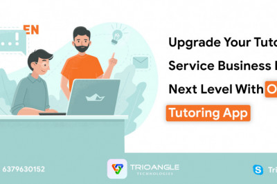 Upgrade Your Tutoring Service Business Into Next Level with Online Tutoring App