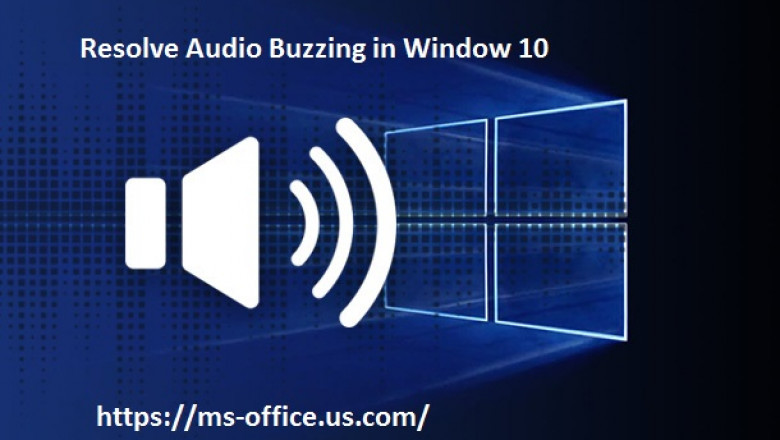 How To Resolve Audio Buzzing in Window 10?