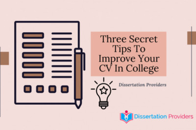 Three Secret Tips To Improve Your CV In College