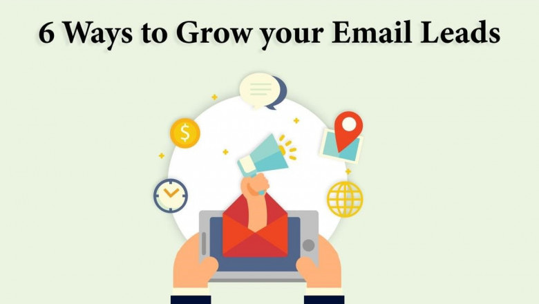 6 Ways to Grow Your Email Leads