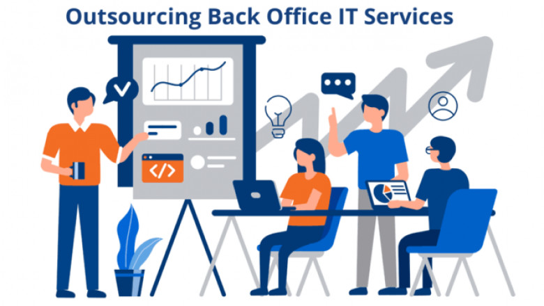 Why Outsourcing Back Office IT Services Makes Perfect Sense in 2021?