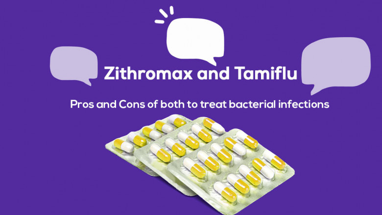 Zithromax and Tamiflu: Pros and Cons of both to treat bacterial infections