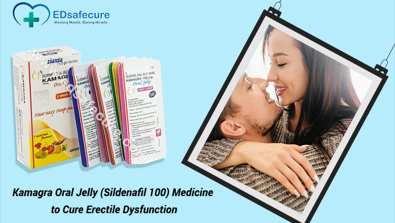Kamagra 100 | Kamagra Oral Jelly | Use | Work | Edsafecure