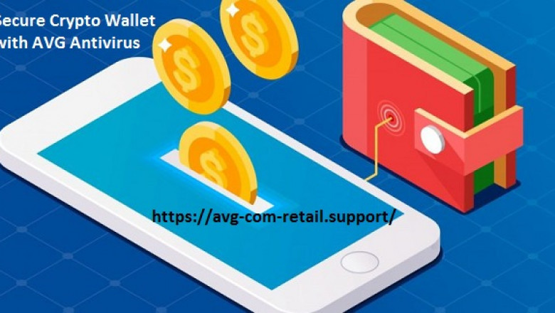 How To Secure Crypto Wallet with AVG Antivirus?