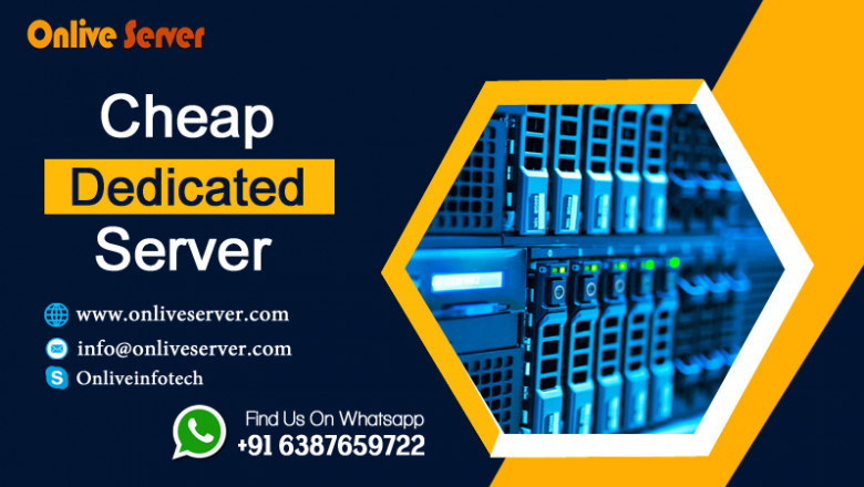 Get amazing Cheap Dedicated Server from Onlive Server