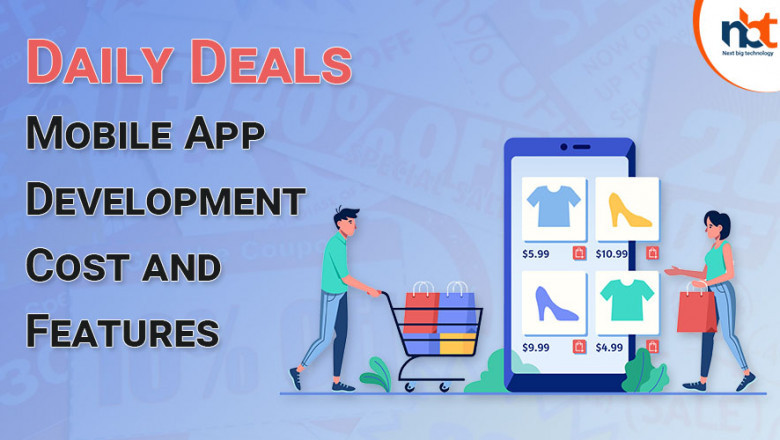 Daily Deals Mobile App Development Cost and Features