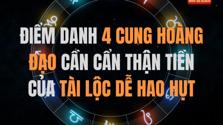 Diem danh 4 cung hoang dao thong ke tan suat cap lo to